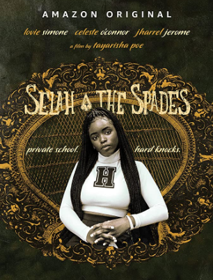 مشاهدة فيلم Selah and The Spades 2019 مترجم