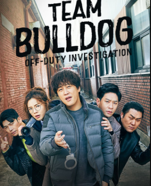 مسلسل Team Bulldog Off duty Investigation مترجم