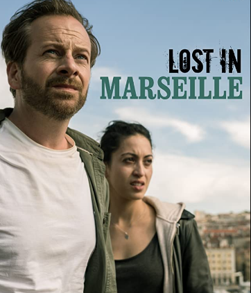 مشاهدة فيلم Lost in Marseille 2020 مترجم