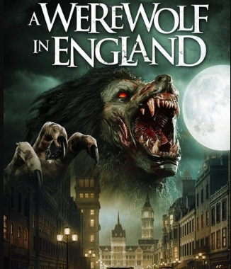 مشاهدة فيلم A Werewolf in England 2020 مترجم