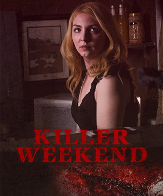مشاهدة فيلم Killer Weekend 2020 مترجم