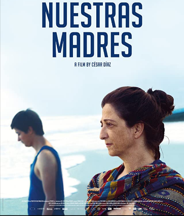 مشاهدة فيلم Nuestras madres 2019 مترجم