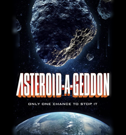 مشاهدة فيلم Asteroid-a-Geddon 2020 مترجم