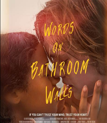 مشاهدة فيلم Words on Bathroom Walls 2020 مترجم