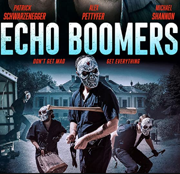 مشاهدة فيلم Echo Boomers 2020 مترجم