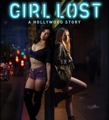 مشاهدة فيلم Girl Lost A Hollywood Story 2020 مترجم