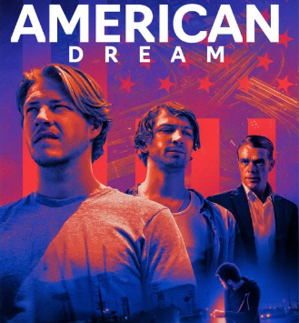 مشاهدة فيلم American Dream 2021 مترجم