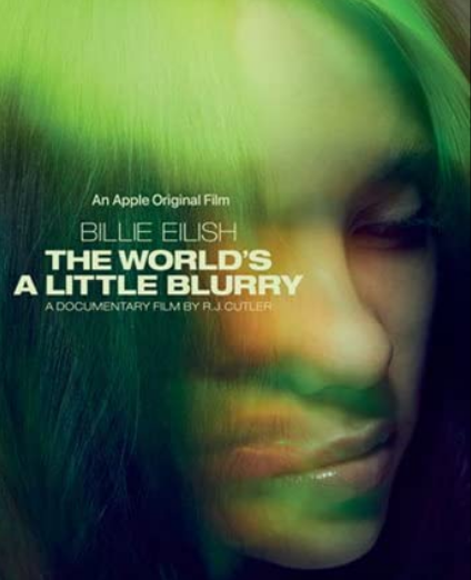 مشاهدة فيلم Billie Eilish: The World’s a Little Blurry 2021 مترجم