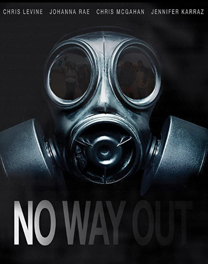 مشاهدة فيلم No Way Out 2020 مترجم