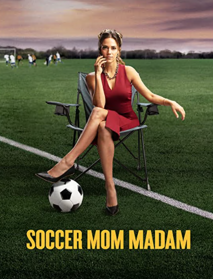 مشاهدة فيلم Soccer Mom Madam 2021 مترجم