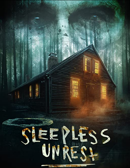 مشاهدة فيلم The Sleepless Unrest The Real Conjuring Home 2021 مترجم