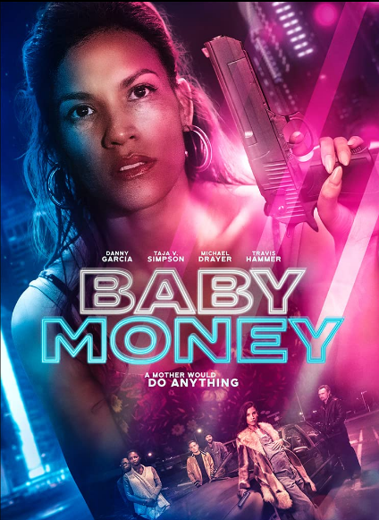 مشاهدة فيلم Baby Money 2021 مترجم