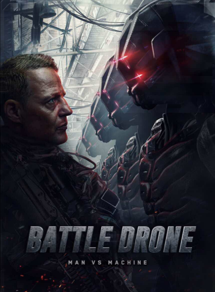 مشاهدة فيلم Battle Drone 2018 مترجم