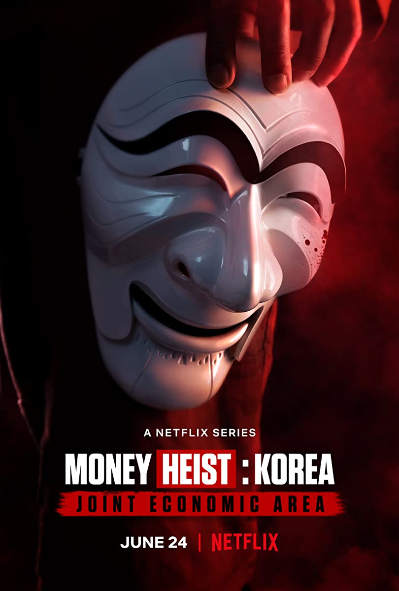 مسلسل Money Heist: Korea - Joint Economic Area مترجم