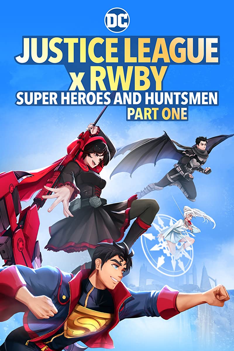 فيلم Justice League x RWBY Super Heroes and Huntsmen Part One مترجم