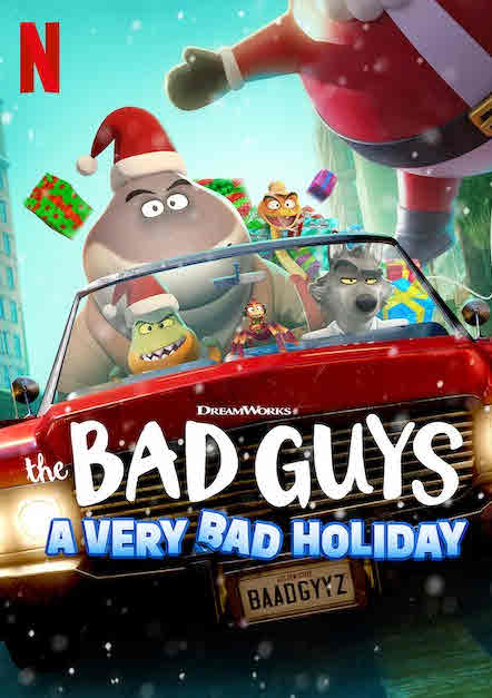 فيلم الأشرار العيد الملغي The Bad Guys A Very Bad Holiday مترجم