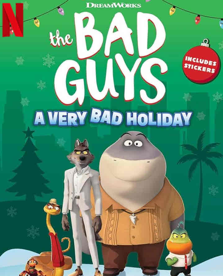 فيلم الأشرار العيد الملغي The Bad Guys A Very Bad Holiday مدبلج