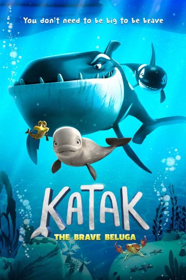 مشاهدة فيلم Katak: The Brave Beluga 2023 مترجم