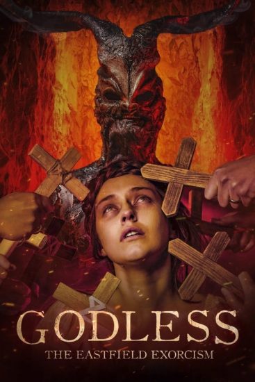 مشاهدة فيلم Godless The Eastfield Exorcism 2023 مترجم