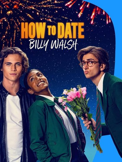 مشاهدة فيلم How to Date Billy Walsh 2024 مترجم